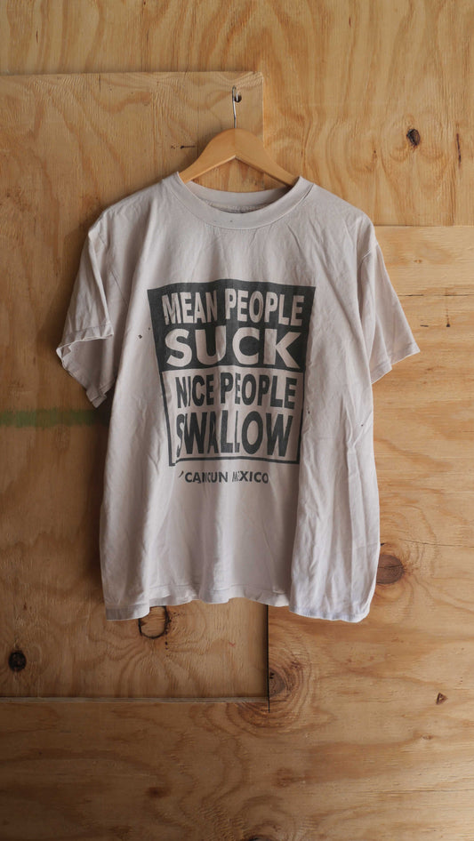 1990s Mean People Suck Tee | L